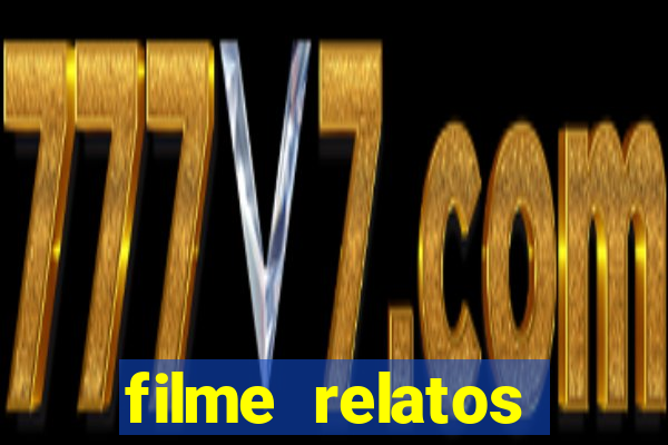 filme relatos selvagens completo dublado